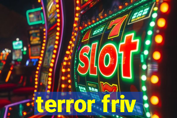 terror friv